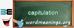 WordMeaning blackboard for capitulation